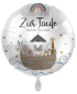 Preview: Folienballon - Zur Taufe, Arche Noah - ø 43cm